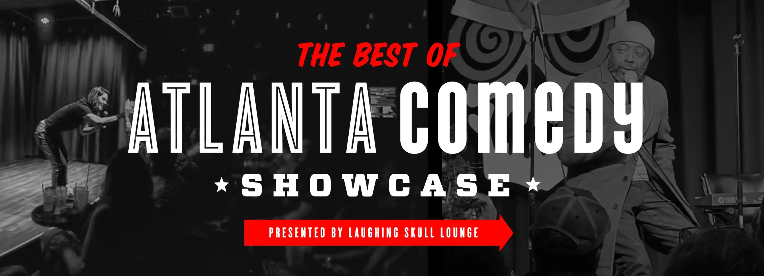 The Best of Atlanta Comedy Showcase at Laughing Skull Lounge