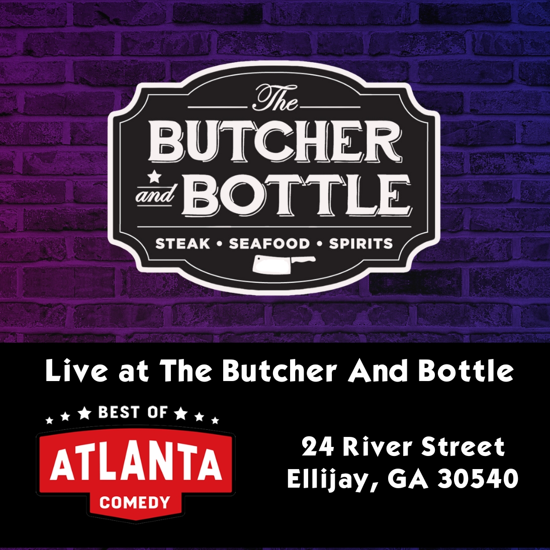 The best of Atlanta Comedy at Butcher & the Bottle in Ellijay GA
